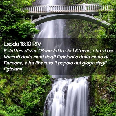 Picture 02 - Esodo 18:10 RIV - E Jethro disse: “Benedetto sia l’Eterno, che - Bible Verse Picture