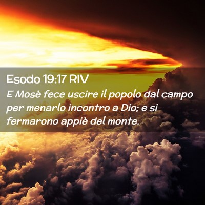 Picture 02 - Esodo 19:17 RIV - E Mosè fece uscire il popolo dal campo per - Bible Verse Picture