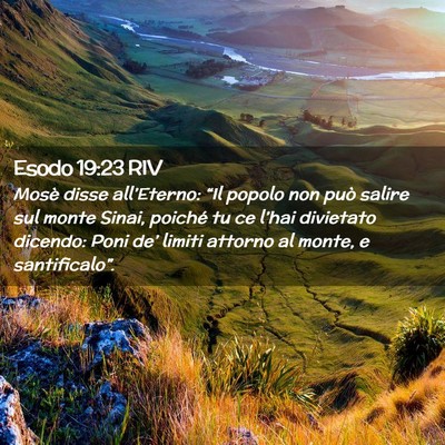 Picture 02 - Esodo 19:23 RIV - Mosè disse all’Eterno: “Il popolo non può - Bible Verse Picture