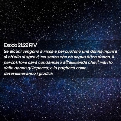 Picture 02 - Esodo 21:22 RIV - Se alcuni vengono a rissa e percuotono una donna - Bible Verse Picture