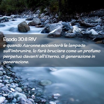 Picture 02 - Esodo 30:8 RIV - e quando Aaronne accenderà le lampade - Bible Verse Picture
