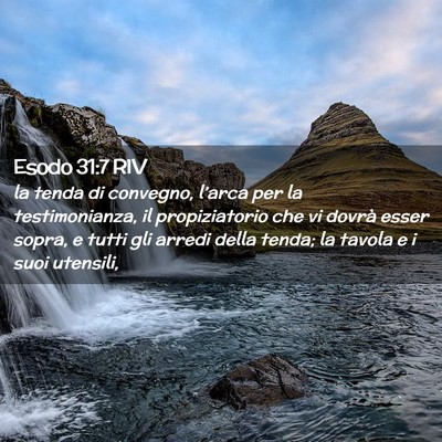 Picture 02 - Esodo 31:7 RIV - la tenda di convegno, l’arca per la - Bible Verse Picture