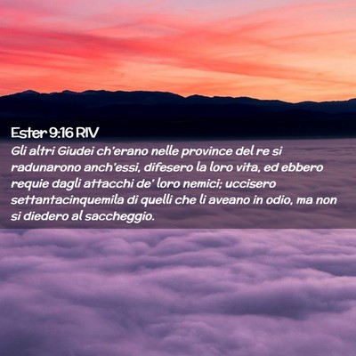 Picture 02 - Ester 9:16 RIV - Gli altri Giudei ch’erano nelle province del re - Bible Verse Picture
