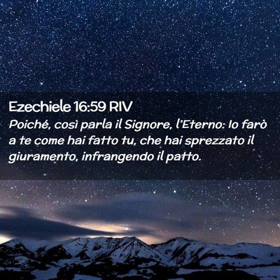 Picture 02 - Ezechiele 16:59 RIV - Poiché, così parla il Signore, l’Eterno: Io - Bible Verse Picture