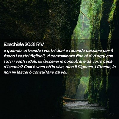 Picture 02 - Ezechiele 20:31 RIV - e quando, offrendo i vostri doni e facendo - Bible Verse Picture