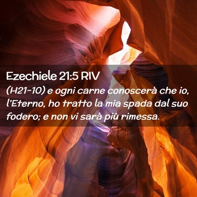 Picture 02 - Ezechiele 21:5 RIV - (H21-10) e ogni carne conoscerà che io, - Bible Verse Picture