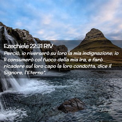 Picture 02 - Ezechiele 22:31 RIV - Perciò, io riverserò su loro la mia - Bible Verse Picture