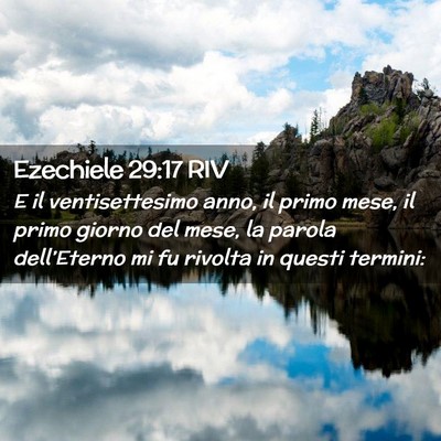 Picture 02 - Ezechiele 29:17 RIV - E il ventisettesimo anno, il primo mese, il primo - Bible Verse Picture