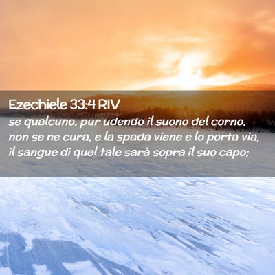Picture 02 - Ezechiele 33:4 RIV - se qualcuno, pur udendo il suono del corno, non - Bible Verse Picture