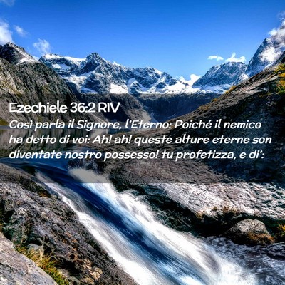 Picture 02 - Ezechiele 36:2 RIV - Così parla il Signore, l’Eterno: Poiché il - Bible Verse Picture