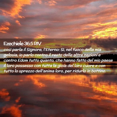 Picture 02 - Ezechiele 36:5 RIV - così parla il Signore, l’Eterno: Sì, nel - Bible Verse Picture