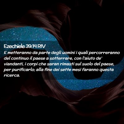 Picture 02 - Ezechiele 39:14 RIV - E metteranno da parte degli uomini i quali - Bible Verse Picture