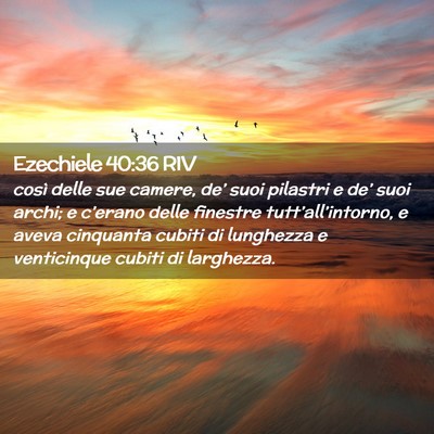 Picture 02 - Ezechiele 40:36 RIV - così delle sue camere, de’ suoi pilastri e - Bible Verse Picture