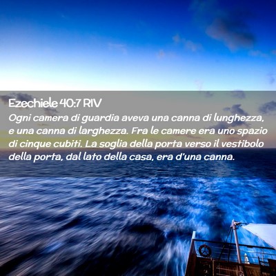 Picture 02 - Ezechiele 40:7 RIV - Ogni camera di guardia aveva una canna di - Bible Verse Picture