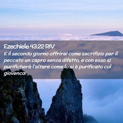 Picture 02 - Ezechiele 43:22 RIV - E il secondo giorno offrirai come sacrifizio per - Bible Verse Picture