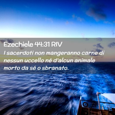 Picture 02 - Ezechiele 44:31 RIV - I sacerdoti non mangeranno carne di nessun - Bible Verse Picture