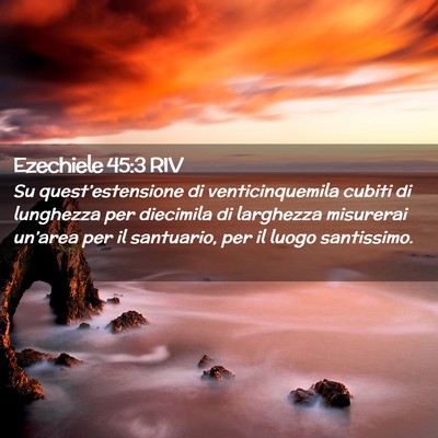 Picture 02 - Ezechiele 45:3 RIV - Su quest’estensione di venticinquemila cubiti - Bible Verse Picture