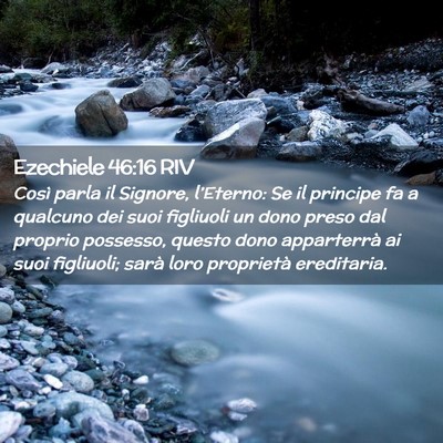 Picture 02 - Ezechiele 46:16 RIV - Così parla il Signore, l’Eterno: Se il - Bible Verse Picture