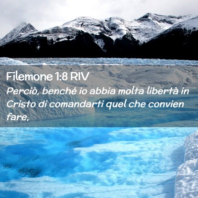 Picture 02 - Filemone 1:8 RIV - Perciò, benché io abbia molta libertà in - Bible Verse Picture