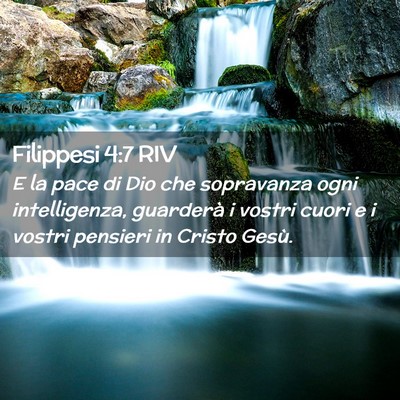 Picture 02 - Filippesi 4:7 RIV - E la pace di Dio che sopravanza ogni - Bible Verse Picture