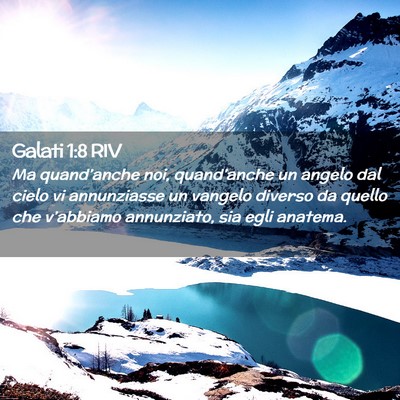 Picture 02 - Galati 1:8 RIV - Ma quand’anche noi, quand’anche un angelo dal - Bible Verse Picture