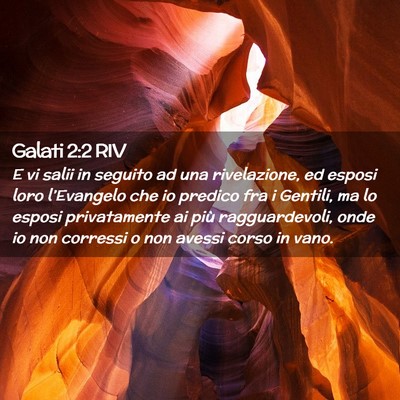 Picture 02 - Galati 2:2 RIV - E vi salii in seguito ad una rivelazione, ed - Bible Verse Picture