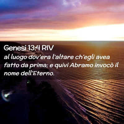 Picture 02 - Genesi 13:4 RIV - al luogo dov’era l’altare ch’egli avea - Bible Verse Picture