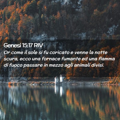 Picture 02 - Genesi 15:17 RIV - Or come il sole si fu coricato e venne la notte - Bible Verse Picture