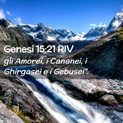 Picture 02 - Genesi 15:21 RIV - gli Amorei, i Cananei, i Ghirgasei e i - Bible Verse Picture
