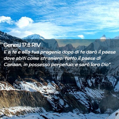 Picture 02 - Genesi 17:8 RIV - E a te e alla tua progenie dopo di te darò il - Bible Verse Picture
