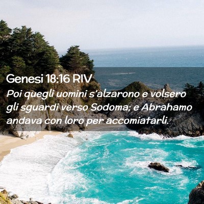Picture 02 - Genesi 18:16 RIV - Poi quegli uomini s’alzarono e volsero gli - Bible Verse Picture