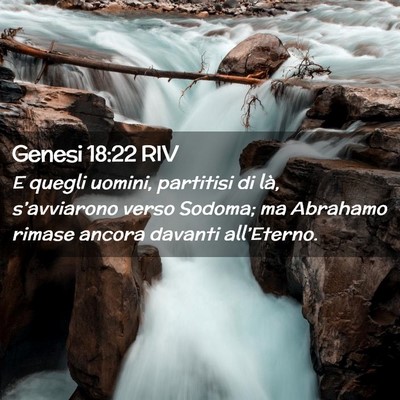 Picture 02 - Genesi 18:22 RIV - E quegli uomini, partitisi di là, s’avviarono - Bible Verse Picture