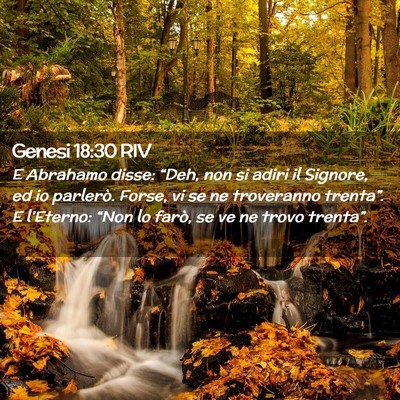 Picture 02 - Genesi 18:30 RIV - E Abrahamo disse: “Deh, non si adiri il - Bible Verse Picture