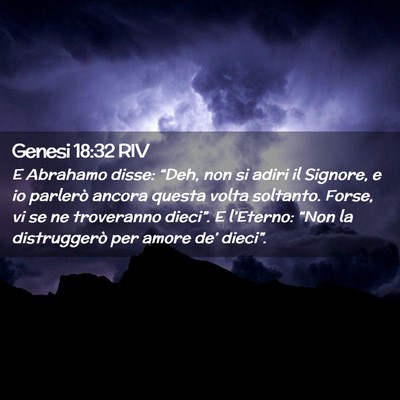 Picture 02 - Genesi 18:32 RIV - E Abrahamo disse: “Deh, non si adiri il - Bible Verse Picture