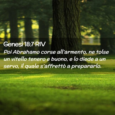 Picture 02 - Genesi 18:7 RIV - Poi Abrahamo corse all’armento, ne tolse un - Bible Verse Picture