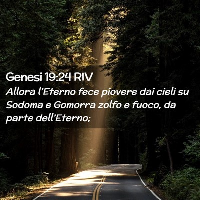 Picture 02 - Genesi 19:24 RIV - Allora l’Eterno fece piovere dai cieli su - Bible Verse Picture