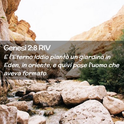 Picture 02 - Genesi 2:8 RIV - E l’Eterno Iddio piantò un giardino in Eden, - Bible Verse Picture