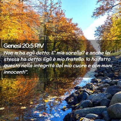 Picture 02 - Genesi 20:5 RIV - Non m’ha egli detto: E’ mia sorella? e anche - Bible Verse Picture