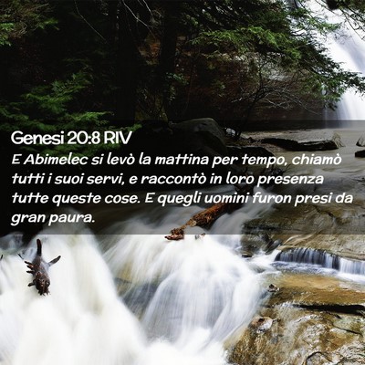 Picture 02 - Genesi 20:8 RIV - E Abimelec si levò la mattina per tempo, chiamò - Bible Verse Picture