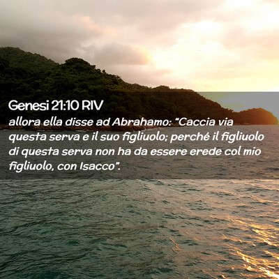 Picture 02 - Genesi 21:10 RIV - allora ella disse ad Abrahamo: “Caccia via - Bible Verse Picture