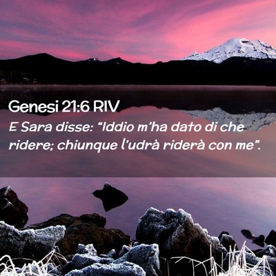 Picture 02 - Genesi 21:6 RIV - E Sara disse: “Iddio m’ha dato di che ridere; - Bible Verse Picture