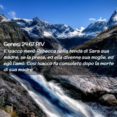 Picture 02 - Genesi 24:67 RIV - E Isacco menò Rebecca nella tenda di Sara sua - Bible Verse Picture