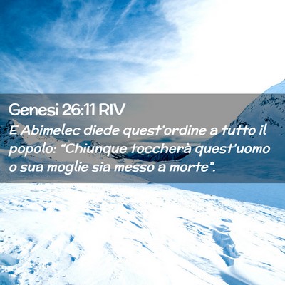 Picture 02 - Genesi 26:11 RIV - E Abimelec diede quest’ordine a tutto il - Bible Verse Picture