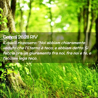 Picture 02 - Genesi 26:28 RIV - E quelli risposero: “Noi abbiam chiaramente - Bible Verse Picture