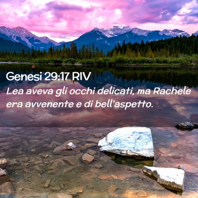 Picture 02 - Genesi 29:17 RIV - Lea aveva gli occhi delicati, ma Rachele era - Bible Verse Picture