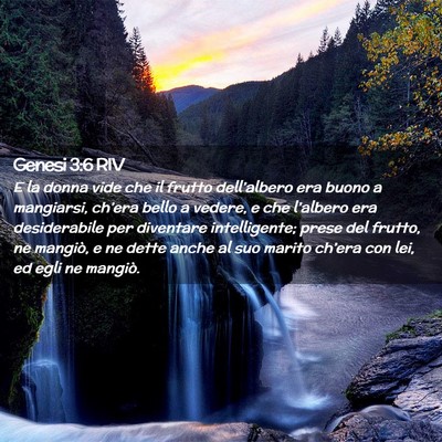 Picture 02 - Genesi 3:6 RIV - E la donna vide che il frutto dell’albero era - Bible Verse Picture