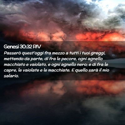 Picture 02 - Genesi 30:32 RIV - Passerò quest’oggi fra mezzo a tutti i tuoi - Bible Verse Picture