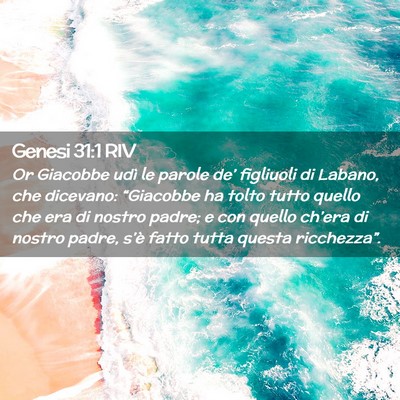 Picture 02 - Genesi 31:1 RIV - Or Giacobbe udì le parole de’ figliuoli di - Bible Verse Picture