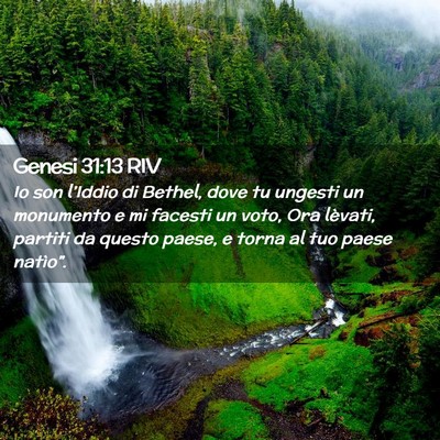 Picture 02 - Genesi 31:13 RIV - Io son l’Iddio di Bethel, dove tu ungesti un - Bible Verse Picture