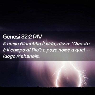 Picture 02 - Genesi 32:2 RIV - E come Giacobbe li vide, disse: “Questo è il - Bible Verse Picture